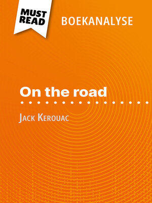 cover image of On the road van Jack Kerouac (Boekanalyse)